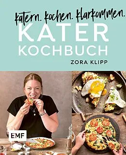 E-Book (epub) Katerkochbuch  Rezepte für harte Tage von Zora Klipp