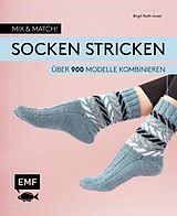 E-Book (epub) Mix and Match! Socken stricken von Birgit Rath-Israel
