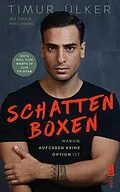 E-Book (epub) Schattenboxen  warum Aufgeben keine Option ist von Timur Ülker