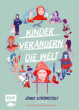 Fester Einband Kinder verändern die Welt von Jenny Strömstedt