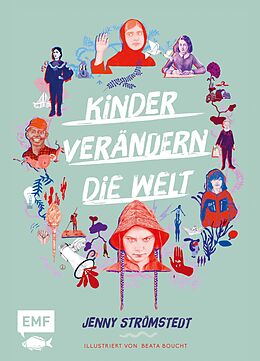 E-Book (epub) Kinder verändern die Welt von Jenny Strömstedt