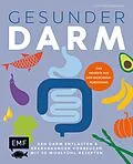 E-Book (epub) Gesunder Darm  Den Darm entlasten &amp; Erkrankungen vorbeugen mit 50 Wohlfühl-Rezepten von Christina Wiedemann