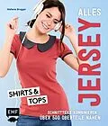 E-Book (epub) Alles Jersey  Shirts und Tops von Stefanie Brugger