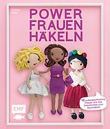 E-Book (epub) Powerfrauen häkeln von Yvonne Rapp