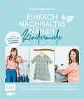 E-Book (epub) Einfach nachhaltig nähen  Kindermode von Katja Czajkowski