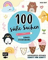 E-Book (epub) 100 süße Sachen Mein Kawaii-Zeichenkurs von Edition Michael Fischer