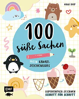E-Book (epub) 100 süße Sachen Mein Kawaii-Zeichenkurs von Edition Michael Fischer