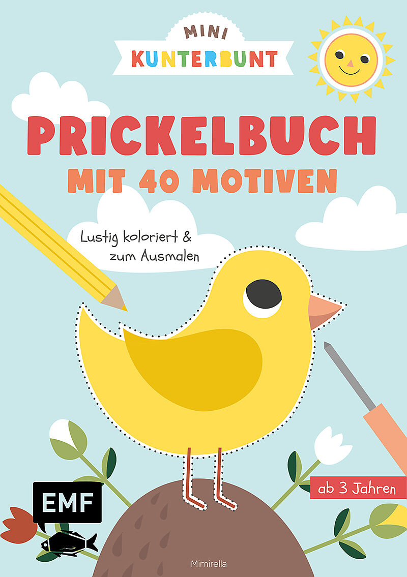 Mini Kunterbunt  Mein erstes Prickelbuch für Kinder ab 3 Jahren