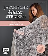 E-Book (epub) Japanische Muster stricken  das große Projektbuch von Birgit Freyer