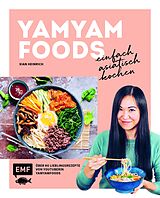 E-Book (epub) Yamyamfoods  Einfach asiatisch kochen von Yamyamfoods