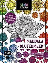 Kartonierter Einband Colorful Mandala  Mandala  Blütenmeer von 