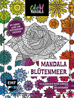 Kartonierter Einband Colorful Mandala  Mandala  Blütenmeer von 