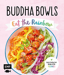 Fester Einband Buddha Bowls  Eat the rainbow von 