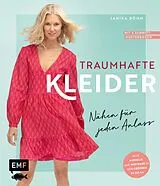 E-Book (epub) Traumhafte Kleider Nähen für jeden Anlass von Janika Böhm