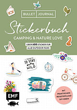 Kartonierter Einband Bullet Journal Stickerbuch  Camping &amp; Nature Love  Über 600 Sticker für alle Outdoor-Fans von 