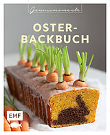 Fester Einband Genussmomente: Oster-Backbuch von 