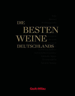 Fester Einband Gault&amp;Millau Die besten Weine Deutschlands von Joachim Baldauf