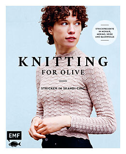 Fester Einband Knitting for Olive  Stricken im Skandi-Chic von Caroline Larsen, Pernille Larsen