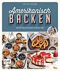 E-Book (epub) Amerikanisch backen  vom erfolgreichen YouTube-Kanal amerikanisch-kochen.de von Christine Kuhlmann