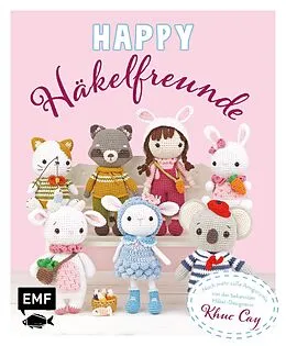 E-Book (epub) Happy Häkelfreunde von Khuc Cay