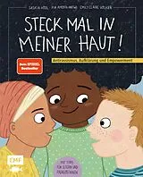 E-Book (epub) Steck mal in meiner Haut! von Saskia Hödl, Pia Amofa-Antwi