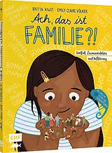 Fester Einband Ach, das ist Familie?! von Britta Kiwit