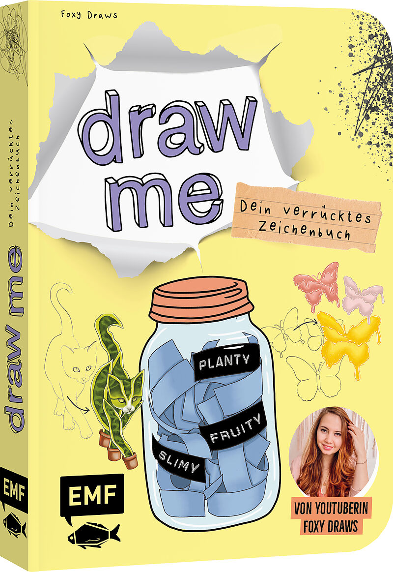 Dein verrücktes Zeichenbuch  Draw me ... fruity, slimy, shiny, planty  Von YouTuberin Foxy Draws