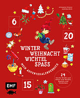 Fester Einband Mein Adventskalender-Buch: Winter-Weihnacht-Wichtelspaß von Stefanie Vögele, Sandra Beck