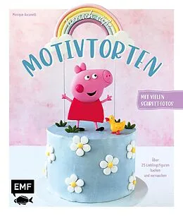 E-Book (epub) Tierisch süße Motivtorten von Monique Ascanelli