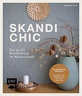 E-Book (epub) Skandi-Chic  Das große Kreativbuch im Nature Look von Angelika Putz