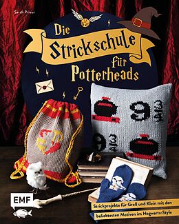 E-Book (epub) Die Strickschule für Potterheads von Sarah Prieur