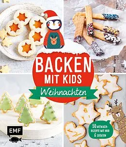 E-Book (epub) Backen mit Kids (Kindern)  Weihnachten von Rose Marie Donhauser, Gabriele Gugetzer, Maria Panzer