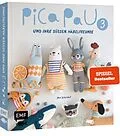 E-Book (epub) Pica Pau und ihre süßen Häkelfreunde  Band 3 von Yan Schenkel
