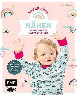 E-Book (epub) Nähen super easy  Kleidung für Babys und Kids von Katja Czajkowski