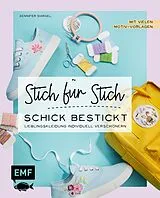 E-Book (epub) Stich für Stich  Schick bestickt von Jennifer Dargel