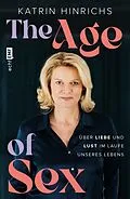 E-Book (epub) The Age of Sex von Katrin Hinrichs