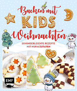 Fester Einband Backen mit Kids (Kindern)  Weihnachten von Rose Marie Donhauser, Gabriele Gugetzer, Maria Panzer