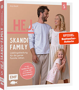 Fester Einband Hej. Skandi-Family  Band 5  Lieblingskleidung für die ganze Familie nähen von Anja Roloff