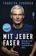 E-Book (epub) Mit jeder Faser von Thorsten Schröder