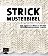 Fester Einband Die Strickmusterbibel  260 japanische Muster stricken von Hitomi Shida