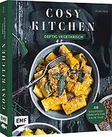 Fester Einband Cosy Kitchen  Deftig vegetarisch von Agnes Prus