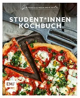 E-Book (epub) Genussmomente: Student*innen-Kochbuch von Zora Klipp, Julian Lange, Daniel Kauth