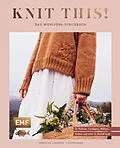 E-Book (epub) Knit this!  Das Wohlfühl-Strickbuch von Kutovakika von Veronika Lindberg