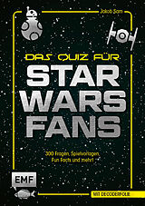 Kartonierter Einband Das inoffizielle Quiz für Star Wars-Fans von Jakob Sam