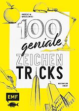 E-Book (epub) 100 geniale Zeichentricks von Andreas M. Modzelewski, Maximilian Ewert