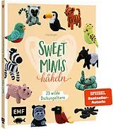 Fester Einband Sweet Minis häkeln  23 wilde Dschungeltiere von Inga Borges