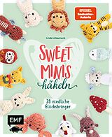 E-Book (epub) Sweet Minis häkeln  Niedliche Glücksbringer von Linda Urbanneck