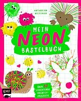 Fester Einband Mein NEON-Bastelbuch von Bastel- und DIY-Bloggerin Mavalina von Katharina Weidinger