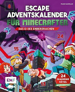 Kartonierter Einband Escape-Adventskalender für Minecrafter: Das Ei des Enderdrachen von Frank Passfeller