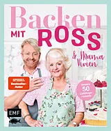 E-Book (epub) Backen mit Ross Antony und Mama Vivien von Ross Antony